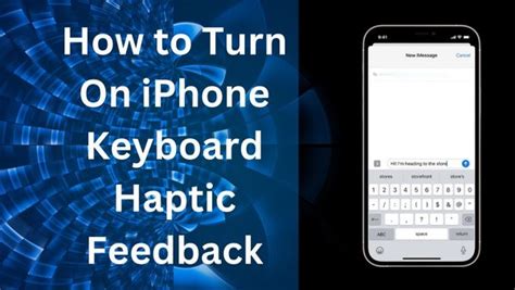 How To Turn On IPhone Keyboard Haptic Feedback - TechModena