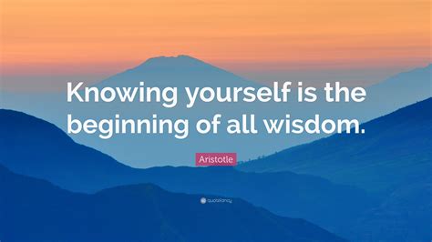 Aristotle Quote: “Knowing yourself is the beginning of all wisdom.” (22 wallpapers) - Quotefancy