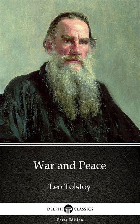 War and Peace by Leo Tolstoy (Illustrated) by Leo Tolstoy - Book - Read Online