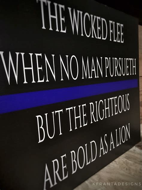 Thin Blue Line the Wicked Flee the Righteous Are Bold as a - Etsy