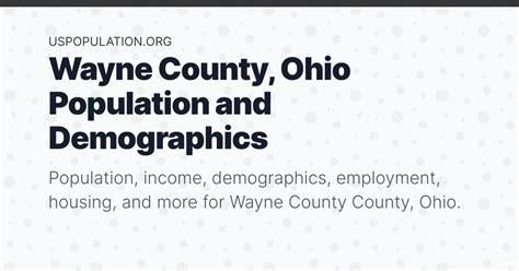 Wayne County, Ohio Population | Income, Demographics, Employment, Housing