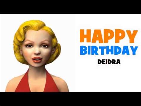 HAPPY BIRTHDAY DEIDRA! - YouTube