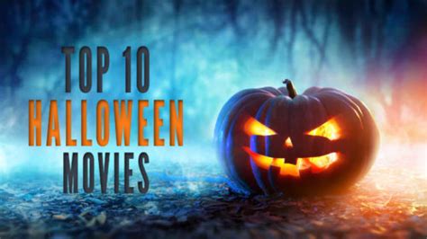 Top 10 Halloween Movies for 2023 - CuteMonster.com