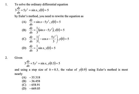 Solved 1. dy To solve the ordinary differential equation 34x | Chegg.com