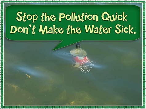 Water Pollution Poster Slogans
