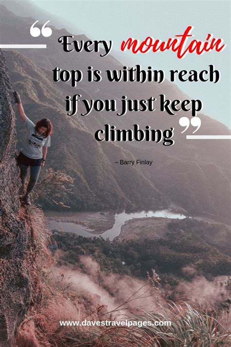 Best Climbing Quotes - 50 Inspiring Quotes About Climbing