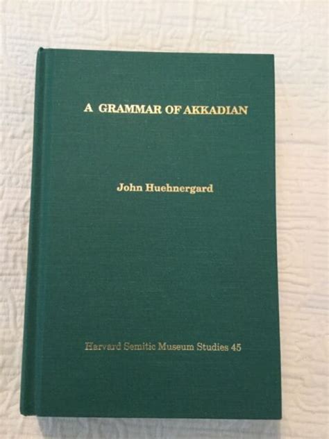 A GRAMMAR OF AKKADIAN HUEHNERGARD PDF