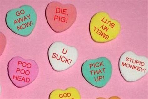 More Insulting Candy Hearts | Rejected Candy Hearts | Know Your Meme