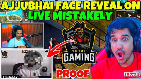 Amitbhai Mistakely Show Ajjubhai Facecam On Live | Ajjubhai Face Reveal | Total Gaming Face ...