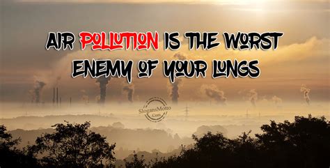 Slogans About Pollution - Page 4