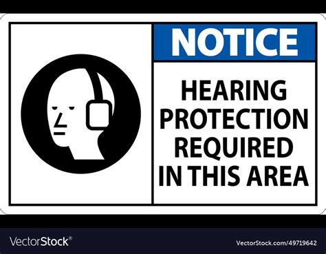 Notice sign hearing protection required Royalty Free Vector