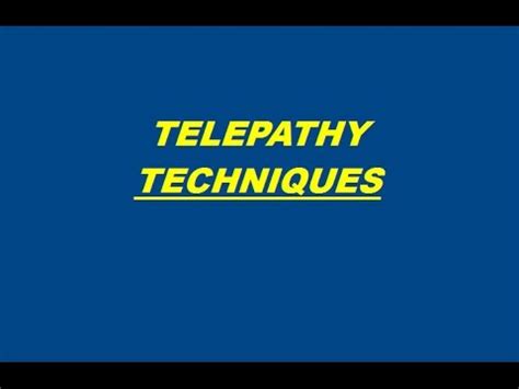 TELEPATHY TECHNIQUES - YouTube