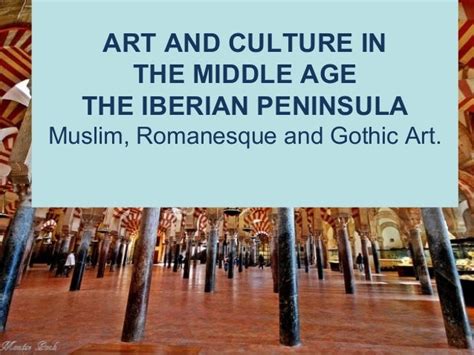 Unit 5 art and culture in the iberian peninsula