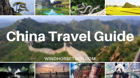 Guide on How to Travel China with Tips, Popular Destinations | WindhorseTour – China Tibet ...