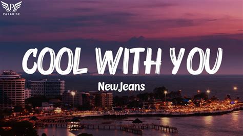 NewJeans - Cool With You (Lyrics) - YouTube