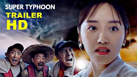 SUPER TYPHOON (2022) Official Trailer 1080p HD - YouTube