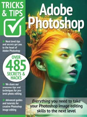 Adobe Photoshop Tricks and Tips - 15th Edition, 2023 | Free Magazine PDF