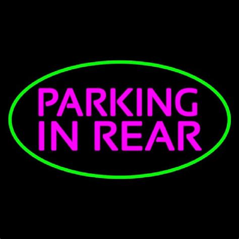 Custom Parking In Rear Green Oval Neon Sign USA – Custom Neon Signs Shop – Neon Signs USA