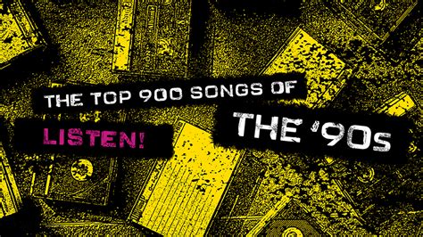 Top 900 Songs of the '90s - the complete list | The Colorado Sound