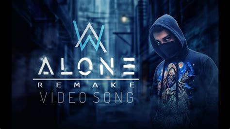 Alone Song (Remake) - YouTube