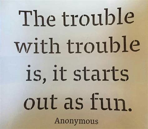 Trouble Quotes Funny - ShortQuotes.cc