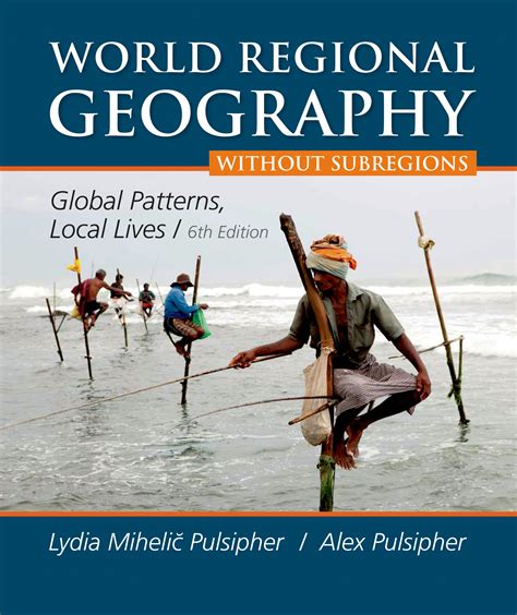 World Regional Geography without Subregions (9781464110696) | Macmillan Learning