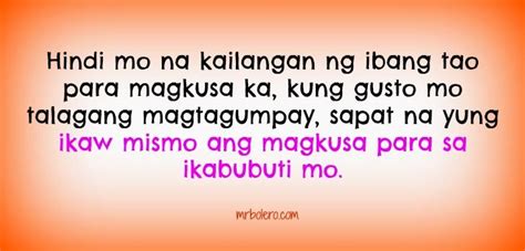 Tagalog Inspirational Quotes | Tagalog quotes, Tagalog love quotes, Short inspirational quotes