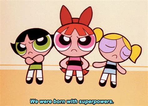 30 Best The Powerpuff Girls Quotes - NSF News and Magazine