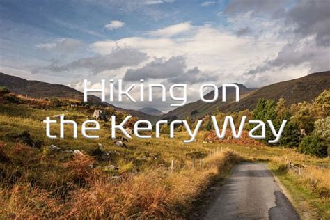 Hiking on the Kerry Way - Ireland Walk Hike Bike