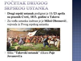 istorija - Drugi srpski ustanak | PPT