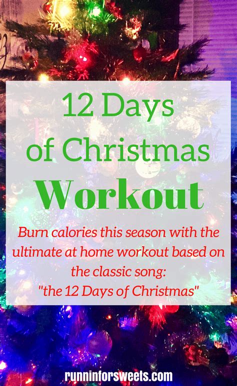 12 Days of Christmas Workout | Runnin' for Sweets