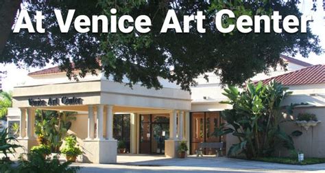 Venice Art Center - Visit Venice FL