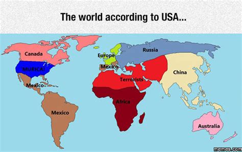 The World According To America | memes.com