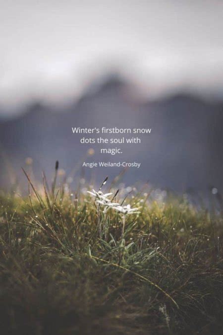 57 The First Snow Quotes | Carmod