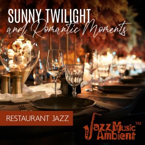 Instrumental Jazz Music Ambient - Dinner Jazz MP3 Download & Lyrics | Boomplay