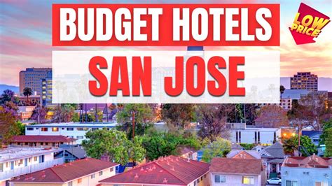 Best Budget Hotels in San Jose, USA | Unbeatable Low Rates Await You Here! - YouTube