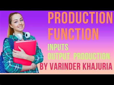 Production Function || Inputs ||Output || Production || By Varinder ...