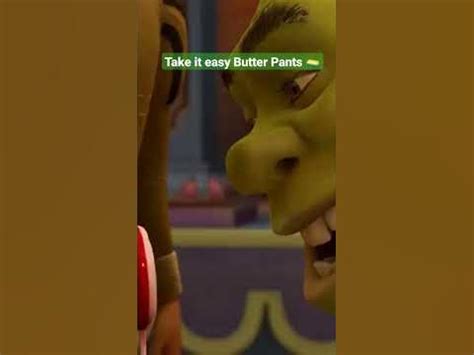 Shrek 4 Dont mess with Butter Pants "Do the Roar" Meme 🧈#shrek # ...