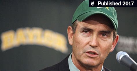 In Letter, Art Briles Denies Covering Up Sexual Violence at Baylor - The New York Times