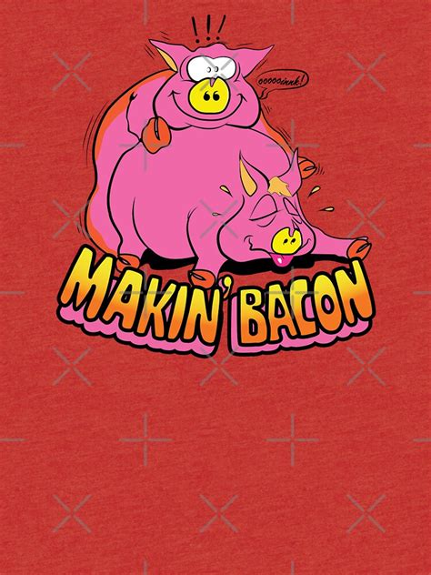 "Makin' Bacon" T-shirt by ironsightdesign | Redbubble