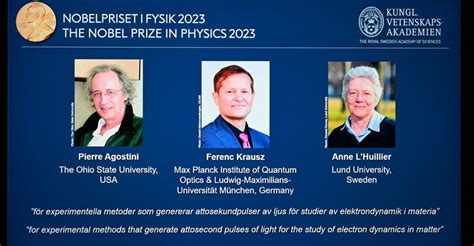 Three scientists win Nobel Prize in Physics for looking at electrons in atoms during split ...