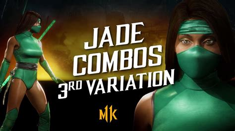 Jade Combo Guide (Untamable/3rd Variation) – Mortal Kombat 11 - YouTube