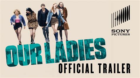 Our Ladies Trailer – Starring Tallulah Greive