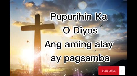 Ikaw ang tunay na Diyos lyrics - YouTube