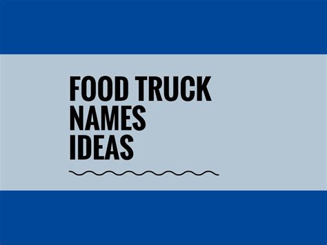 Names - BrandBoy | Truck names, Food truck, Food truck business