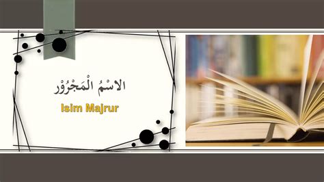 Huruf Jar & Isim Majrur - حروف الجرّ والاسم المجرور | PPT