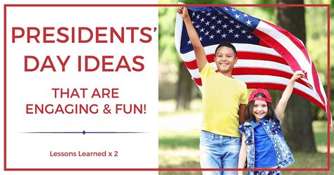 5 Presidents’ Day Ideas that are Engaging AND Fun to Use With Students