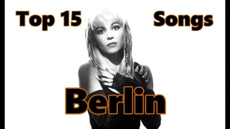 Top 10 Berlin Songs (15 Songs) Greatest Hits (Terri Nunn) - YouTube