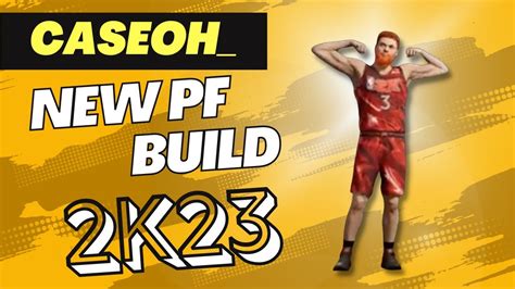 My New PF Build For 2k23!!! - YouTube