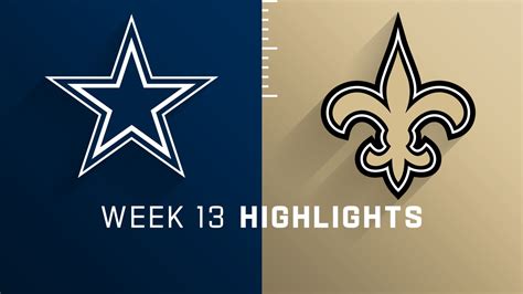 Dallas Cowboys vs. New Orleans Saints highlights | Week 13